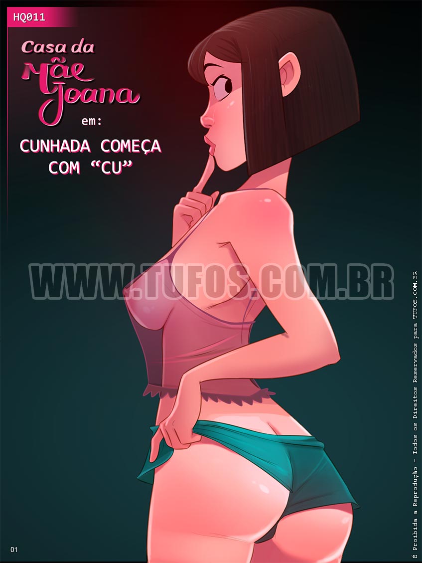 Casa da Mãe Joana - Cunhada começa com 